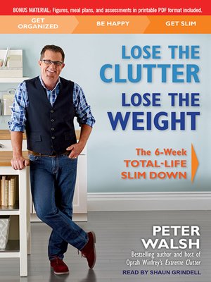 cover image of Lose the Clutter, Lose the Weight